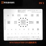 Трафарет BGA Amaoe OV:1 MT6755V / 6750V CPU | R9 / A59 / A37 / Y67 | 5 / 3 / 3S / 6 V2.0 (0.12mm)